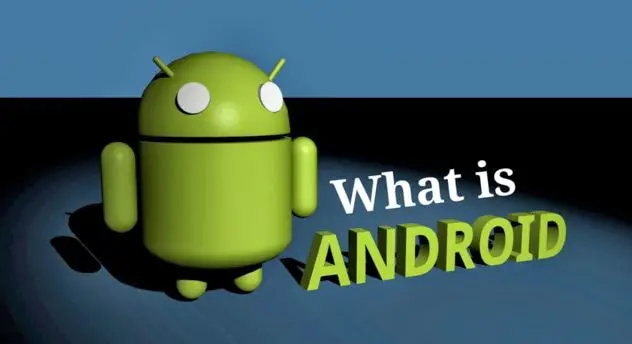 什麼是Android