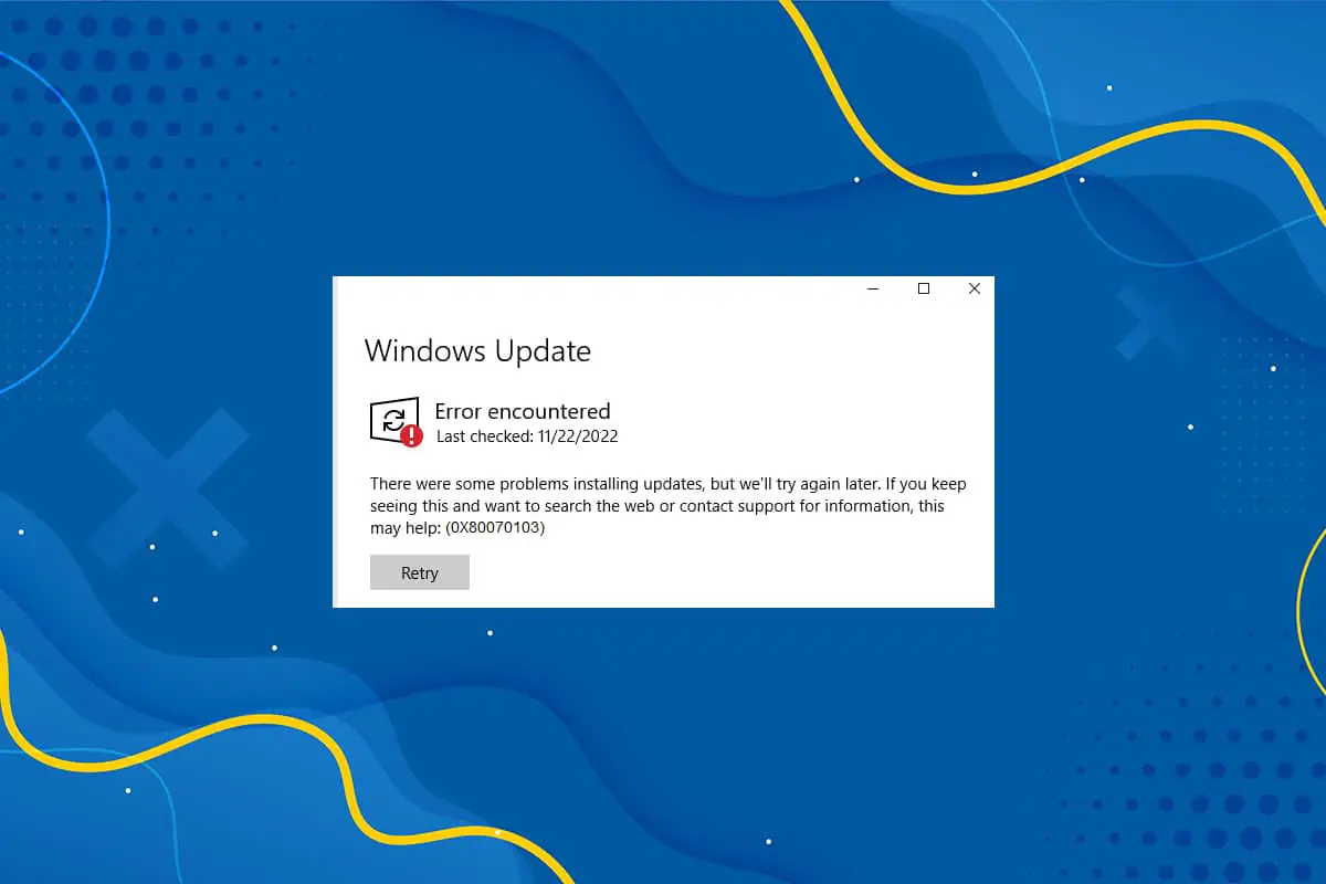 修復 Windows 10 更新錯誤 0x80070103
