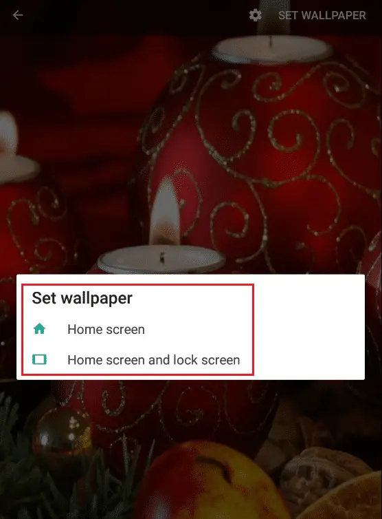 在聖誕蠟燭 3D 壁紙 Android 應用程序的主屏幕或鎖屏和主屏幕中選擇任何一個選項