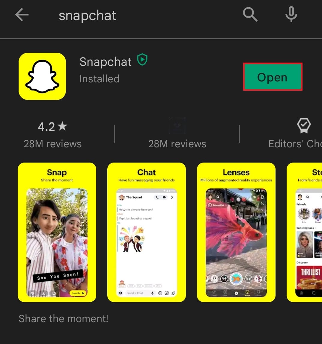 如果應用程序已經是最新的，那麼它將顯示打開選項 | 修復 Snapchat 不會加載故事